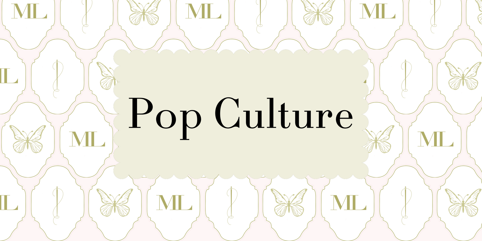 Pop Culture